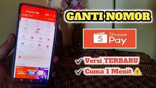 Cara ganti nomor HP akun ShopeePay terbaru ( cara mengubah hp di ShopeePay 2024 )