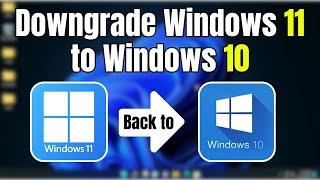 ⬇️ How to downgrade to windows 10 from windows 11 after 10 days