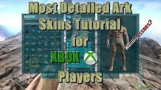 Most detailed Ark skins tutorial for xbox if you are having issues.