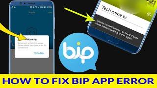 How To Fix Bip App error | Bip App Message Sending error | BiP App Verification Code Problem! Solved