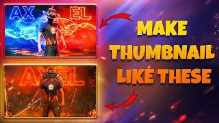 How to make thumbnail like @RUOK1 and Axel Free Fire