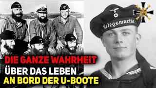 U-Boot-Besatzung - die schockierende Wahrheit über das Leben an Bord der U-Boote | Dokumentation