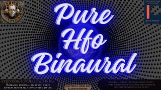 PURE HFO BINAURAL: 4-Hour HFO Binaural Beats Meditation | Deep Pulsating Hum for Profound Relaxation