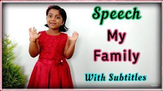 Speech on My Family| Few lines on my Family| Topic my Family, English with Subtitles