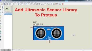 Add Ultrasonic Sensor Library to Proteus