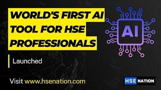 Revolutionize Your HSE Work with the World's First AI Platform - HSENation.com