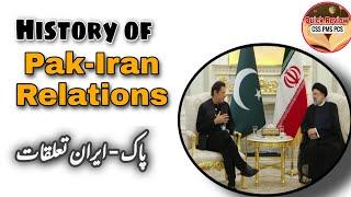 History of Pak-Iran Relations explained | History of Pakistan and Iran relations explained 4/4