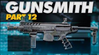 Gunsmith Part 12 Build Guide - Escape From Tarkov - Updated for 0.14