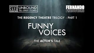 Funny Voices (2024)  |  Full Performance  |  Unbound Theatre