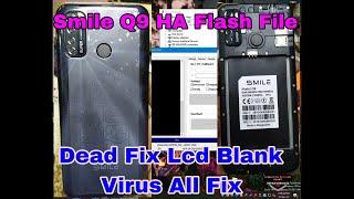 SMILE Q9  HA FLASH FILE