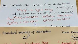 Thermodynamics- Book back excercise - Question No 6.15- Enthalpy of atomisation and Bond enthalpy.