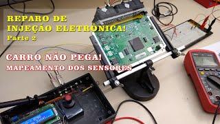 Reparo de Injeção Eletrônica - Parte 2 - Carro não pega. Mapeamento de sensores