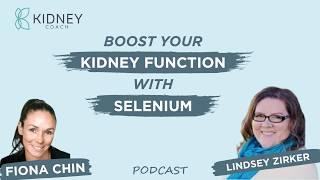 Boost Your Kidney Function with Selenium: What You Must Know | ft. Lindsey Zirker