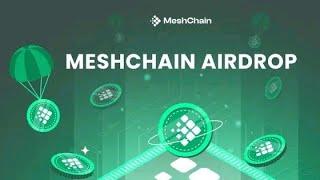 Meshchain Airdrop - Don't Joke with this Airdrop 