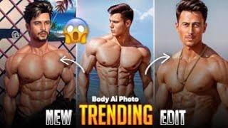 TikTok New Trend Normal Body Convert To Bodybuilder Video Tutorial | Ai Six Pick Editing |Lead Editx