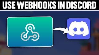 How To Use Webhooks in Discord 2024! (Full Tutorial)