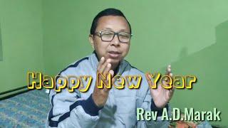 Bilsi Gital (Happy New Year)/ Garo Sermon / Rev. A.D.Marak