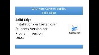 Solid Edge Student 2021 installieren