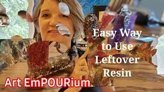 Easy Ways To Use Extra Casting Resin