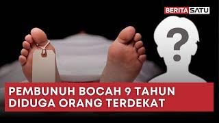 Pembunuh Bocah 9 Tahun di Pemalang Diduga Orang Terdekat | Beritasatu