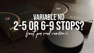 HOW MANY STOPS DO YOU NEED? | Peter McKinnon VND 2-5 or 6-9 Stop?