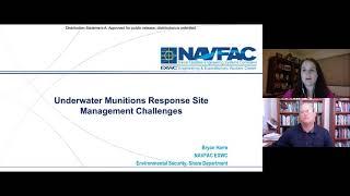 Underwater Munitions Response Sites and the Challenges with Site Management