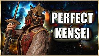 The Perfect Kensei Session! | #ForHonor