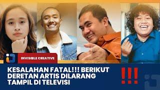 Kesalahan Fatal!!! Artis-Artis Ini Dilarang Tampil di Televisi, Kontroversial