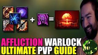 THE ONLY AFFLICTION WARLOCK PVP GUIDE YOU NEED! Talents , Rotation , Gear & MORE! - BUALOCK PVP