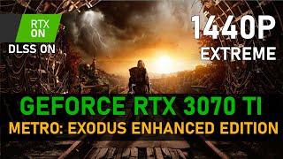 Metro: Exodus Enhanced Edition | RTX 3070 Ti | 2K, EXTREME, RTX ON, DLSS ON
