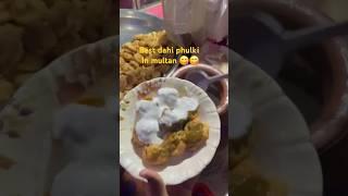 #Best phulki in multan masoom shahroad #food #everyday #streetfood #foodie #foodblogger