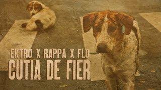 Ektro - Cutia De Fier feat. RAPPA & Flo (prod. Md Beatz)