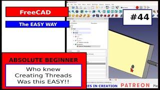 FreeCAD for Beginners #44 Creating Threads #freecad #freecadtutorial