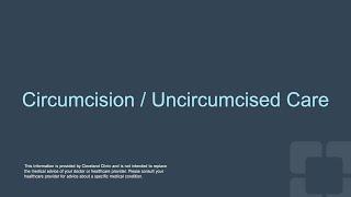 Newborn Care and NICU Baby Guide for Parents | Circumcision/Uncircumcised Care