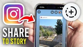 How To Share Post To Instagram Story - Full Guide