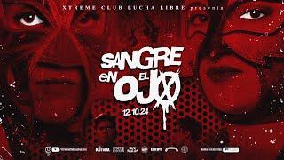 [SHOW COMPLETO] SANGRE EN EL OJO 2024 • Lucha Libre Chilena