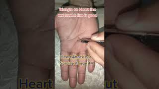 Heart Attack|Survive|health line|triangle #astrology #palmist #palmreading #palmistry001 #life #palm