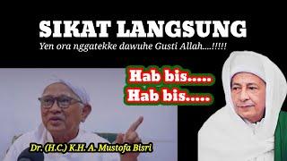 SIKAT LANGSUNG - yen ora nggatekke dawuhe Gusti Allah - Gus Mus