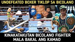 KINAKATAKUTAN BICOLANO FIGHTER MALA BAKAL ANG KAMAO