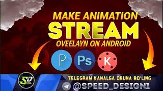 YouTube Strim uchun animatsiyali overlay yasash ||Part_1 || CREATE AN ANIMATION OVERLAY FOR A STREAM