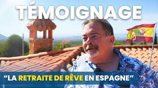 Témoignage : “C’est la retraite que j’ai toujours voulue”. Tout quitter et venir vivre en Espagne 