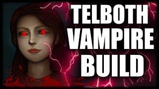 Skyrim SE Builds - The Telboth - Valenwood Vampire Build