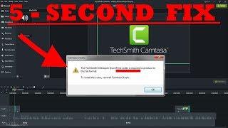 Camtasia - Codec Error Trick - MOV Mp4 - Easy Fix