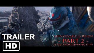 Shin Godzilla Reign Part 2 /Shinsei Godzilla VS Gigan/4k /Animation Trailer 2