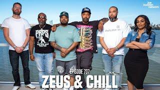 The Joe Budden Podcast Episode 737 | Zeus & Chill