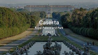 Caserta Royal Palace and Park, Italy - World Heritage Journeys