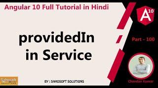 providedIn in Service :  Angular 10 Tutorial in Hindi