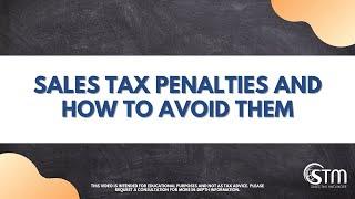 Sales Tax Penalties and How to Avoid Them