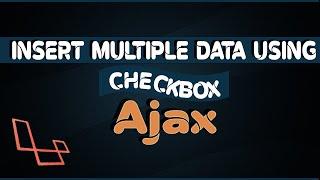 Insert Multiple Checkbox Data using MYSQL AJAX & jQuery in Laravel