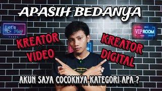 Bingung Memilih Kategori Akun? Perbedaan Kreator Digital Dan Kreator Video